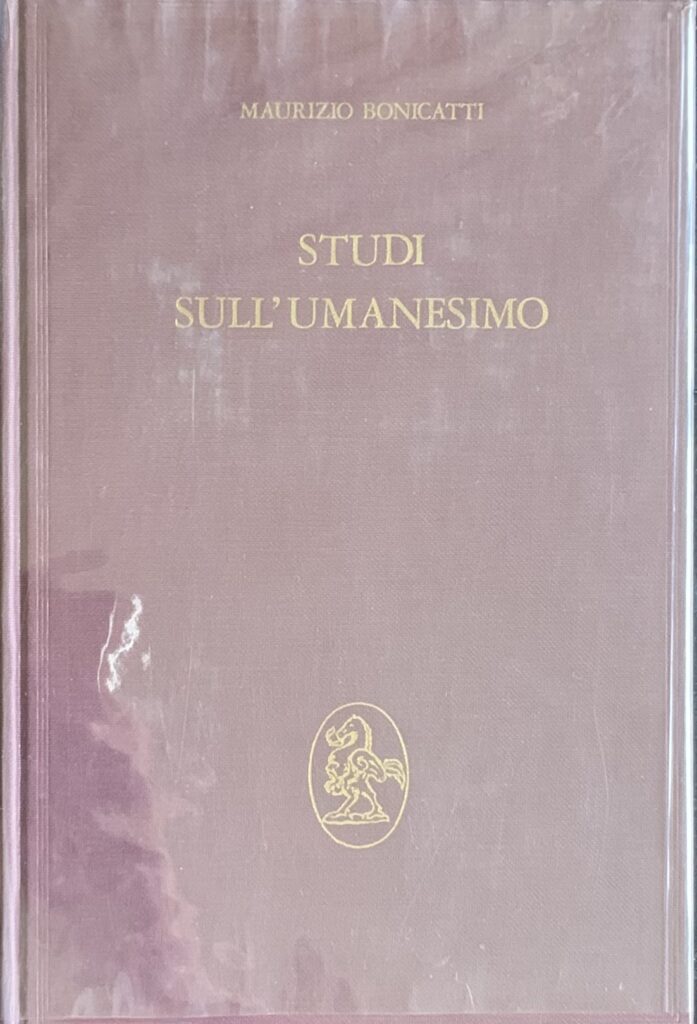 Studi sull'Umanesimo. Secoli XIV-XVI