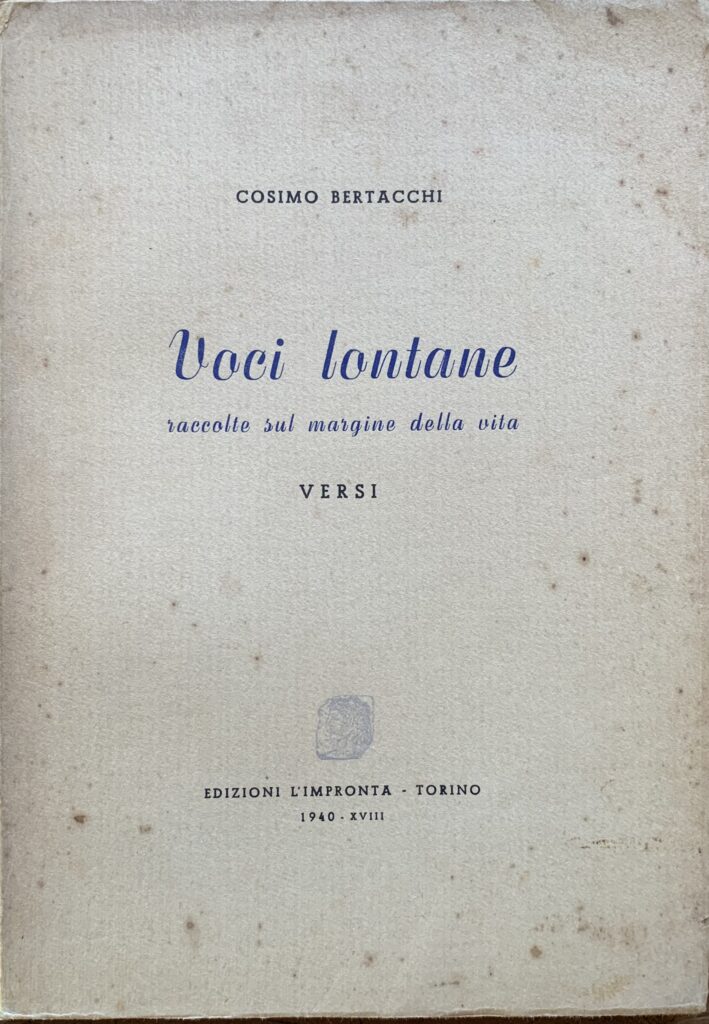 Voci lontane raccolte sul margine della vita. Versi