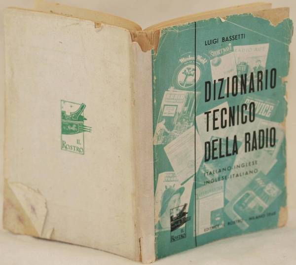 DIZIONARIO TECNICO DELLA RADIO ITALIANO - INGLESE INGLESE - ITALIANO …
