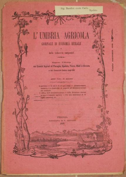 L'UMBRIA AGRICOLA GIORNALE DI ECONOMIA RURALE E DELLE INDUSTRIE CAMPESTRI …