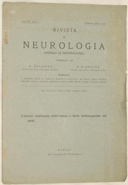 L'AZIONE COMBINATA DELL'ARMINA E DELLA BULBOCAPNINA SUI GATTI FEBBRAIO 1938