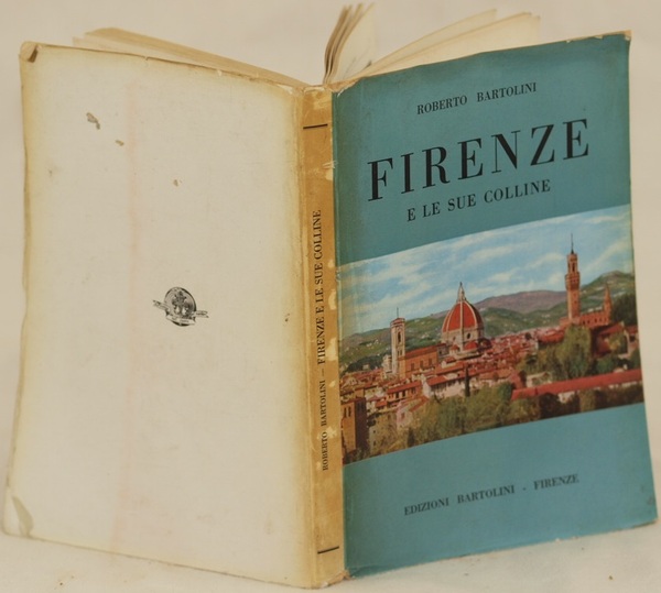 FIRENZE E LE SUE COLLINE