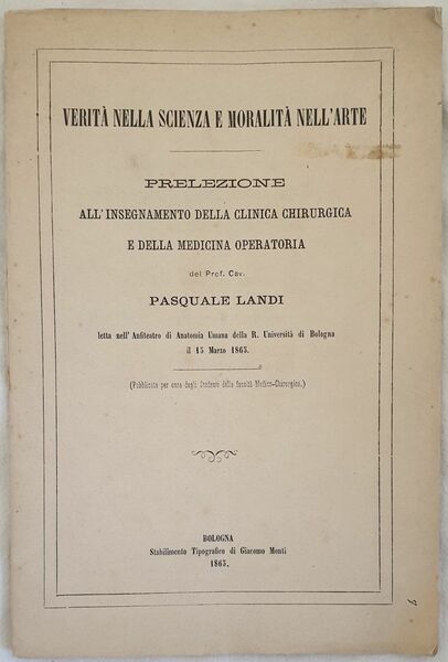 VERITA NELLA SCIENZA E MORALITA NELL'ARTE PRELEZIONE ALL'INSEGNAMENTO DELLA CLINICA …