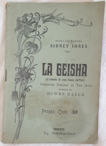 LA GEISHA (L'ISTORIA DI UNA CASA DA THE) OPERETTA INGLESE …