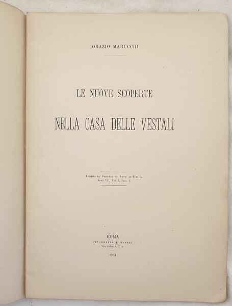 LE NUOVE SCOPERTE NELLA CASA DELLE VESTALI