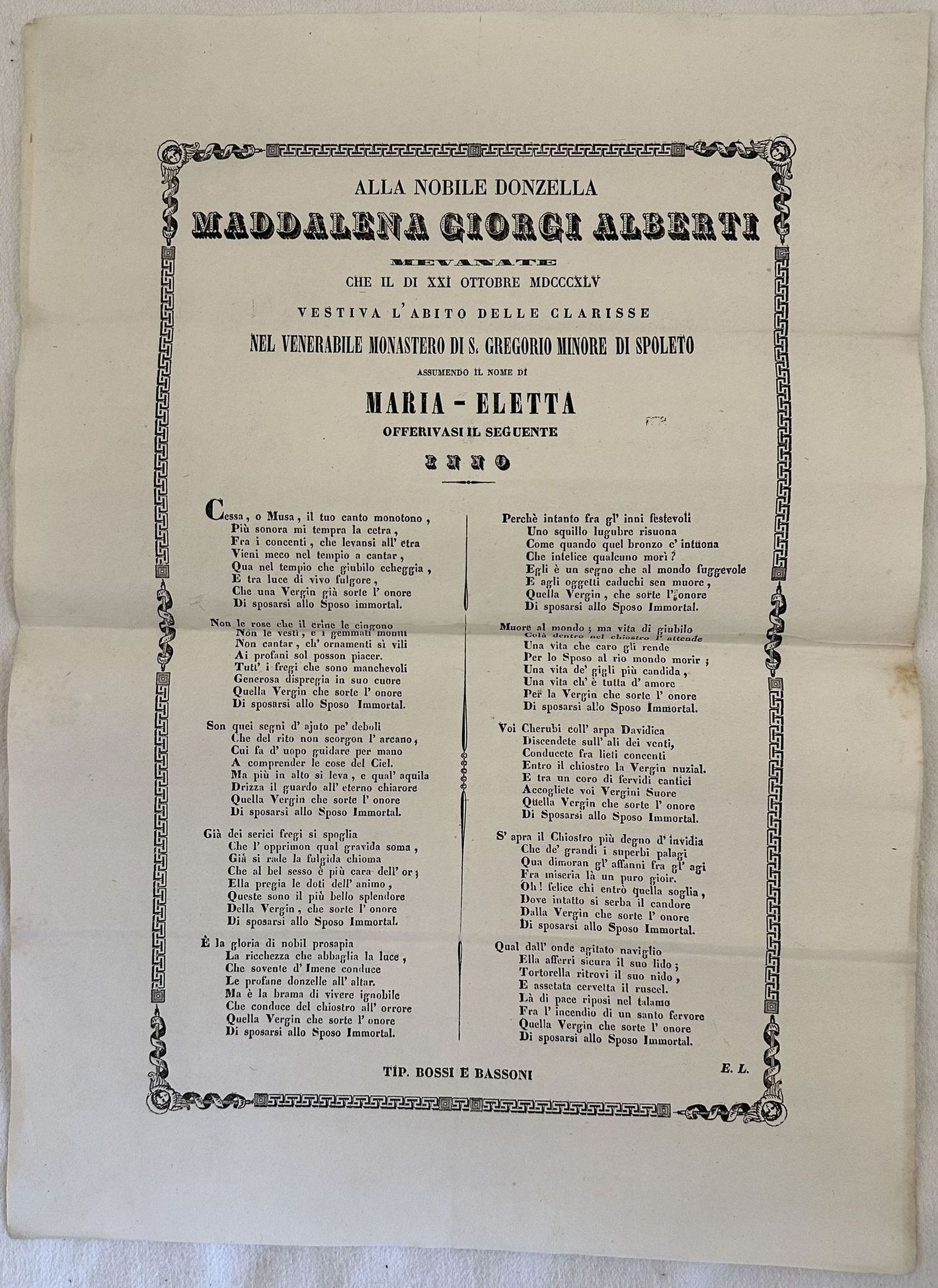 ALLA NOBILE DONZELLA MADDALENA GIORGI ALBERTI MEVANATE CHE IL DI …