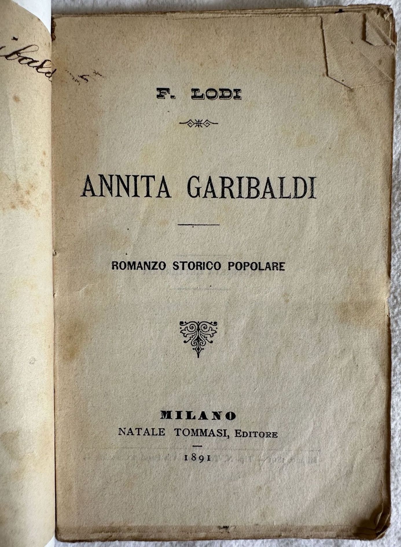 ANNITA GARIBALDI ROMANZO STORICO POPOLARE