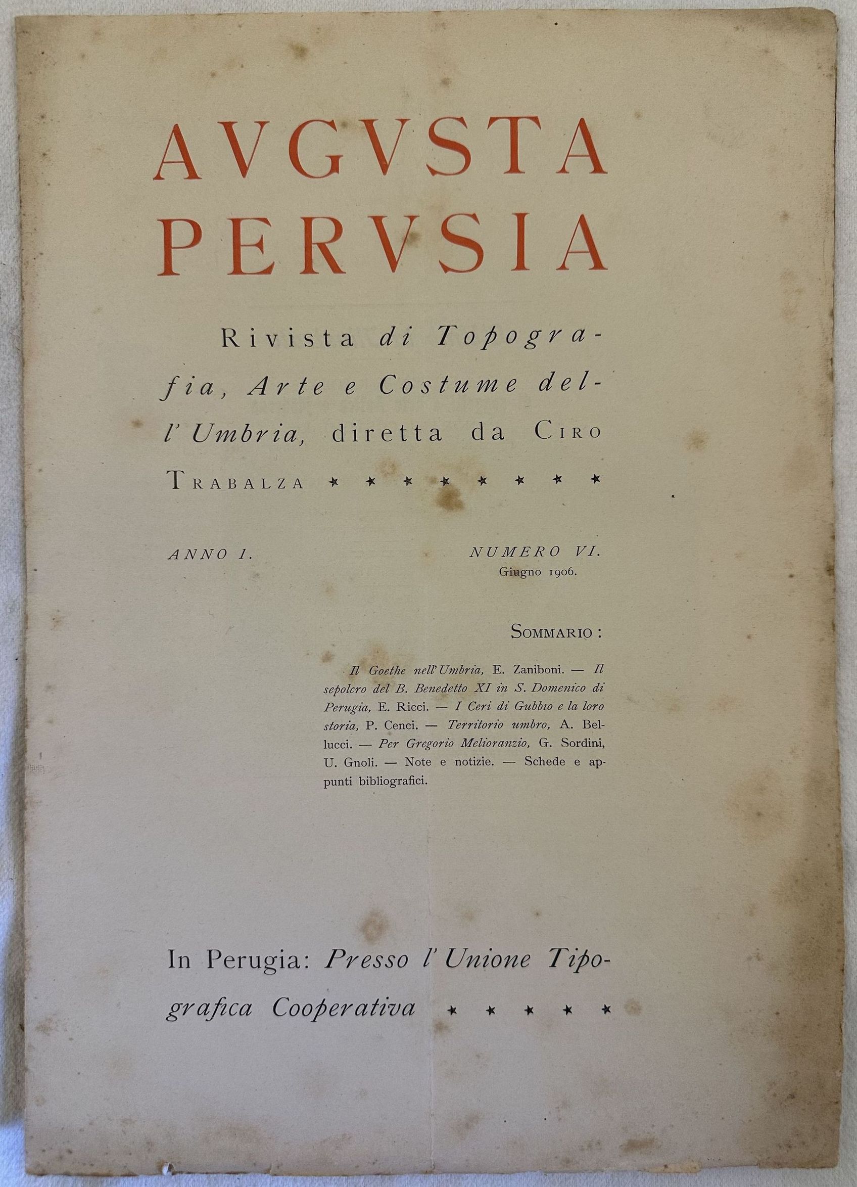 AUGUSTA PERUSIA RIVISTA DI TOPOGRAFIA. ARTE E COSTUME DELL'UMBRIA DIRETTA …