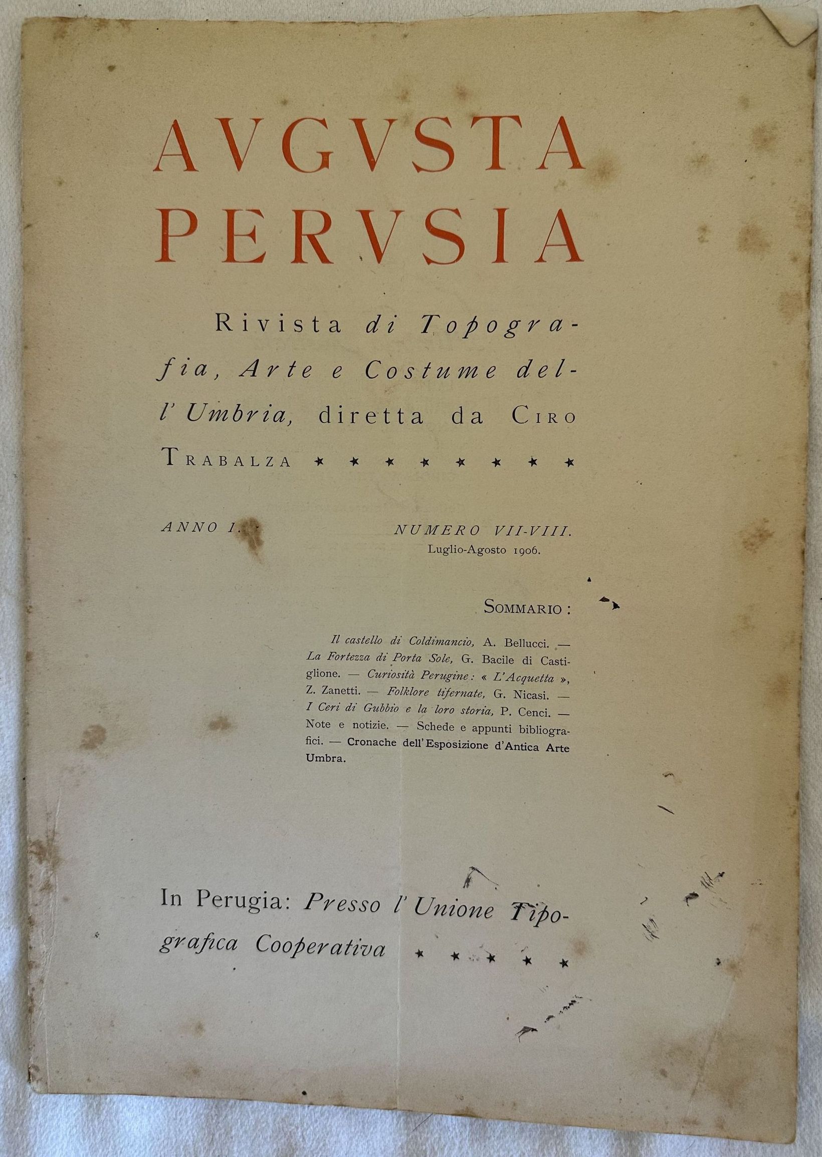 AUGUSTA PERUSIA RIVISTA DI TOPOGRAFIA,. ARTE E COSTUME DELL'UMBRIA DIRETTA …