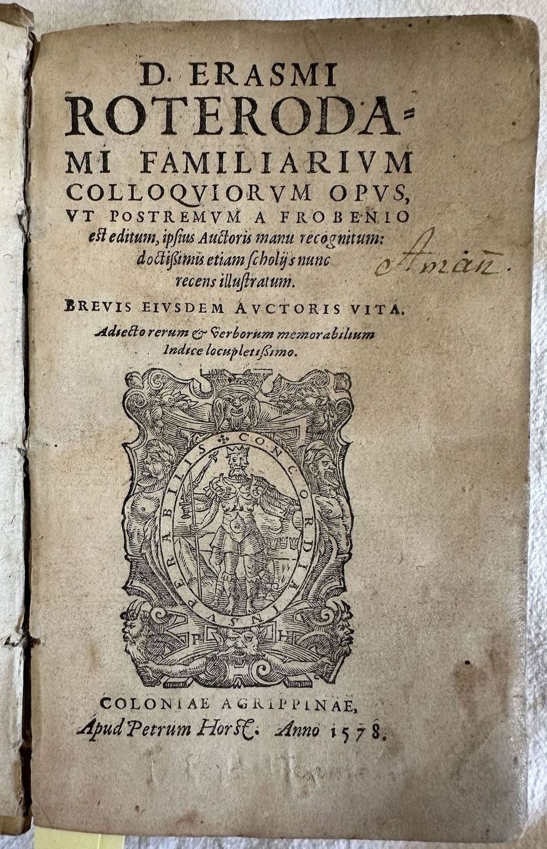 B. ERASMI ROTERODAMI FAMILIARIUM COLLOQUIORUM OPUS UT POSTREMUM A FROBENIO