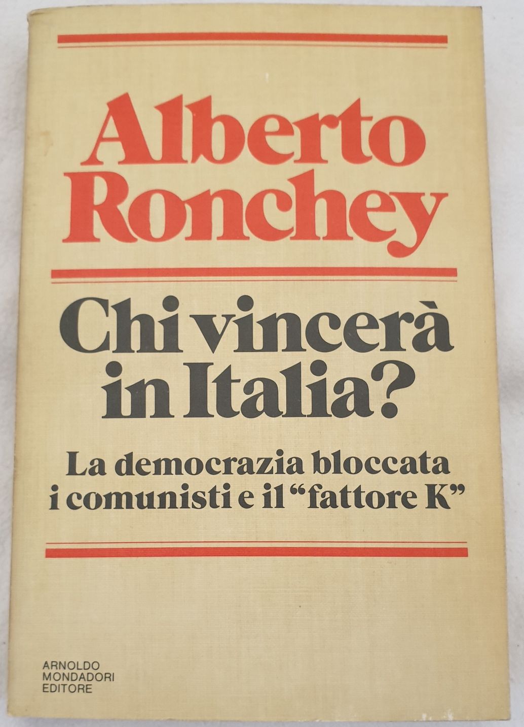 CHI VINCERA IN ITALIA? LA DEMOCRAZIA BLOCCATA I COMUNISTI E …