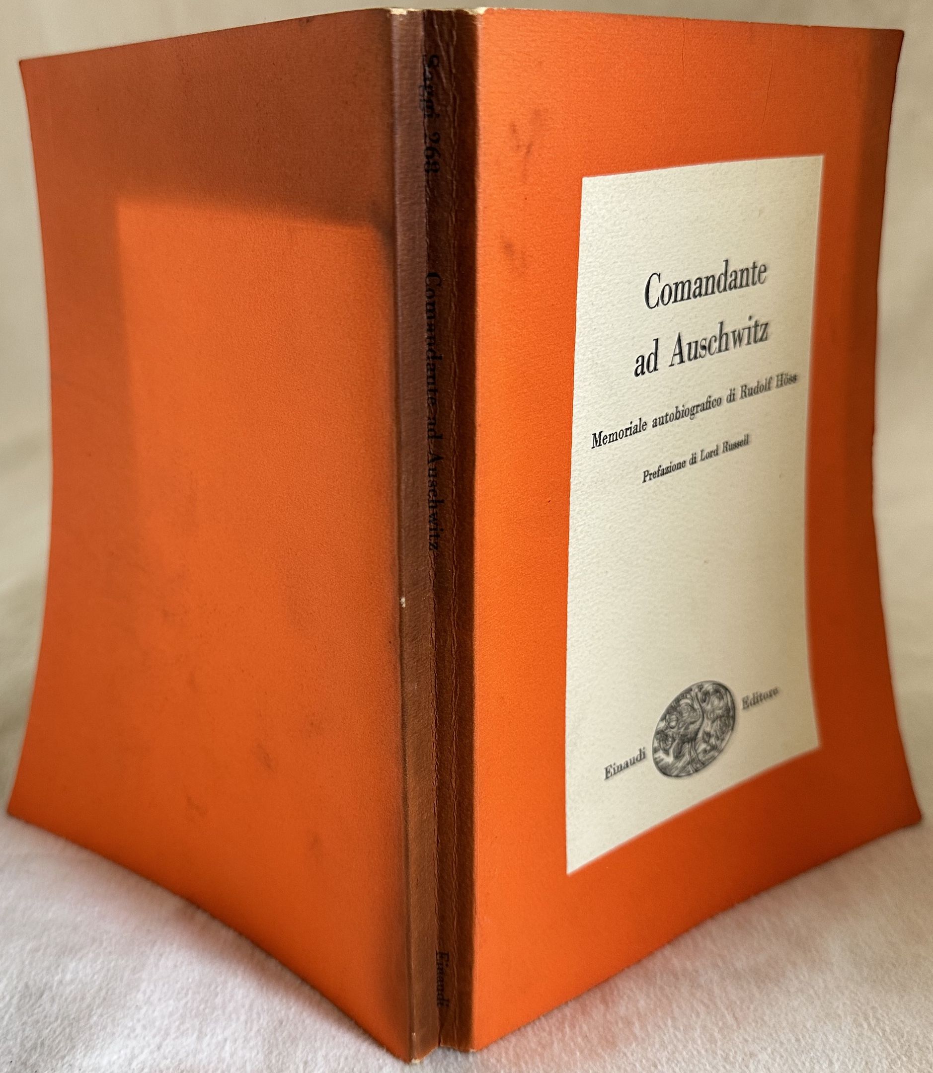 COMANDANTE AD AUSCHWITZ MEMORIALE AUTOBIOGRAFICO DI RUDOLF HOSS