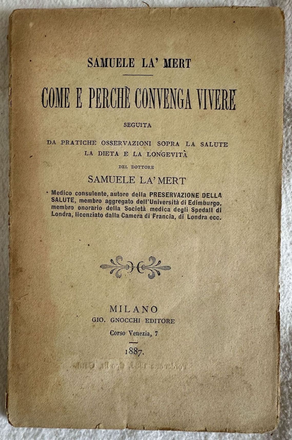 COME E PERCHE CONVENGA VIVERE SEGUITA DA PRATICHE OSSERVAZIONI SOPRA …