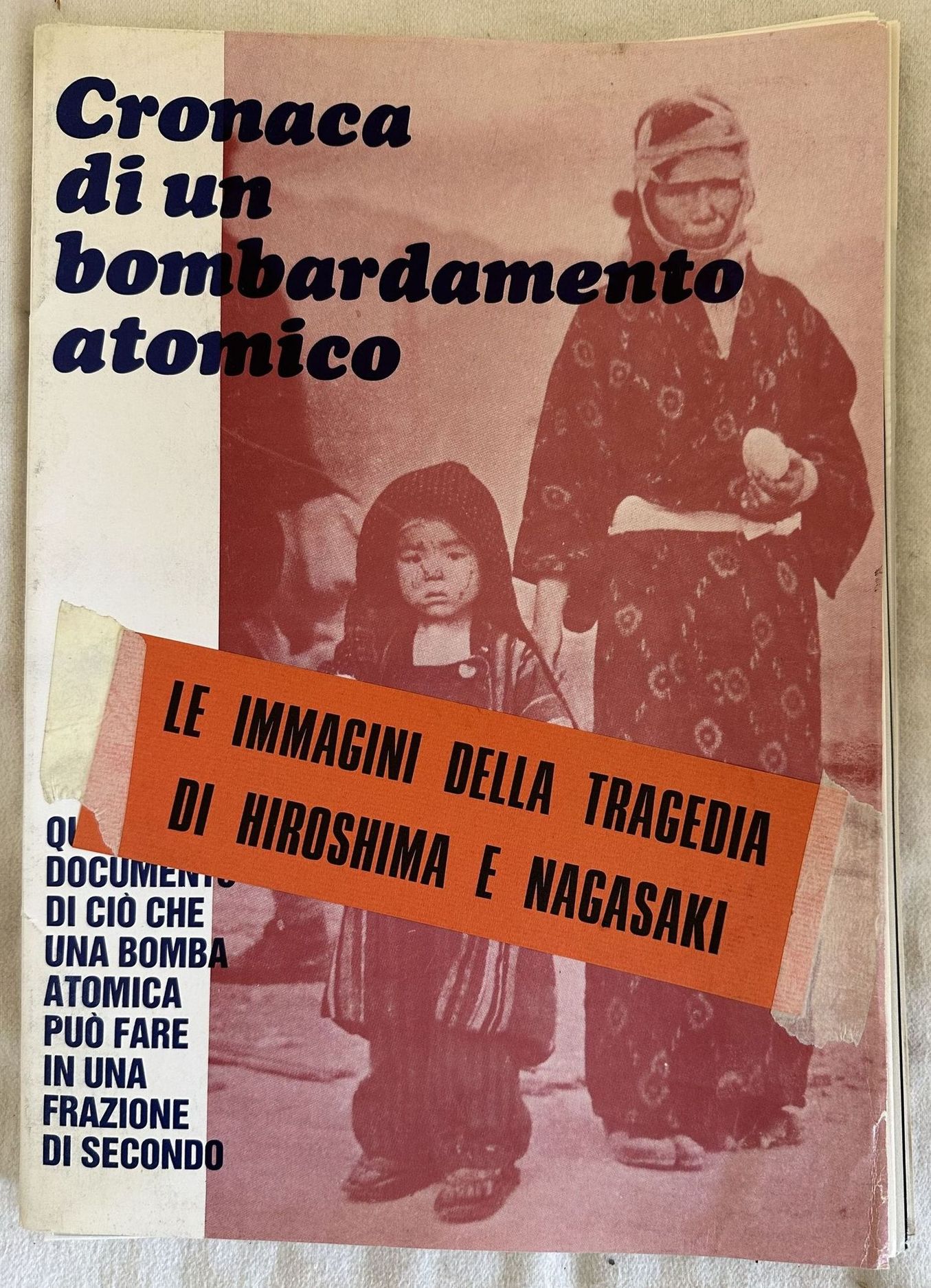 CRONACA DI UN BOMBARDAMENTO ATOMICO