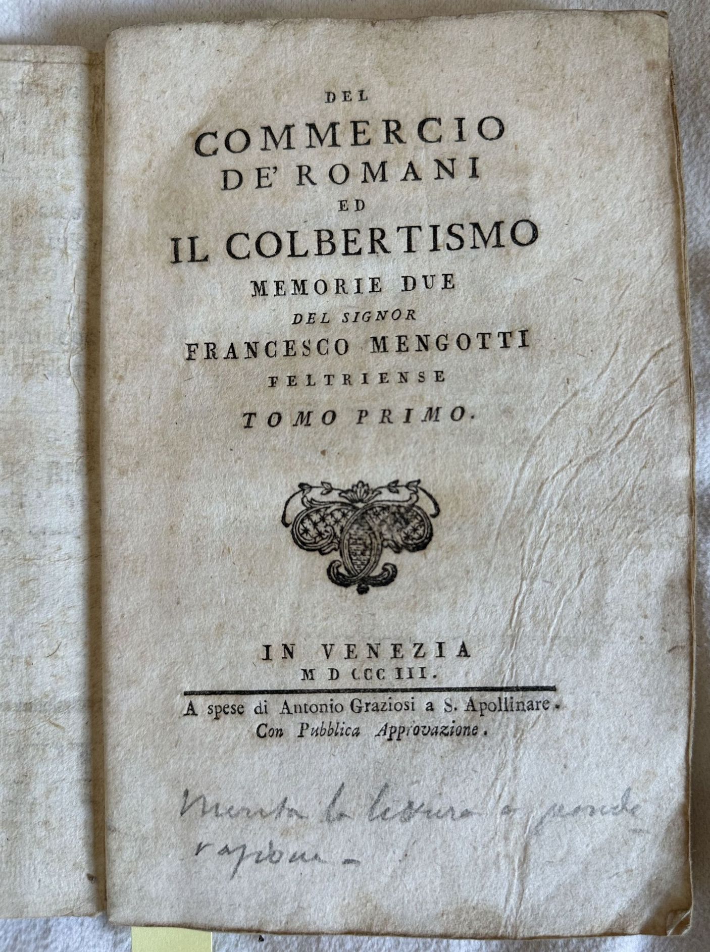 DEL COMMERCIO DE ROMANI ED IL COLBERTISMO MEMORIE DUE TOMO …