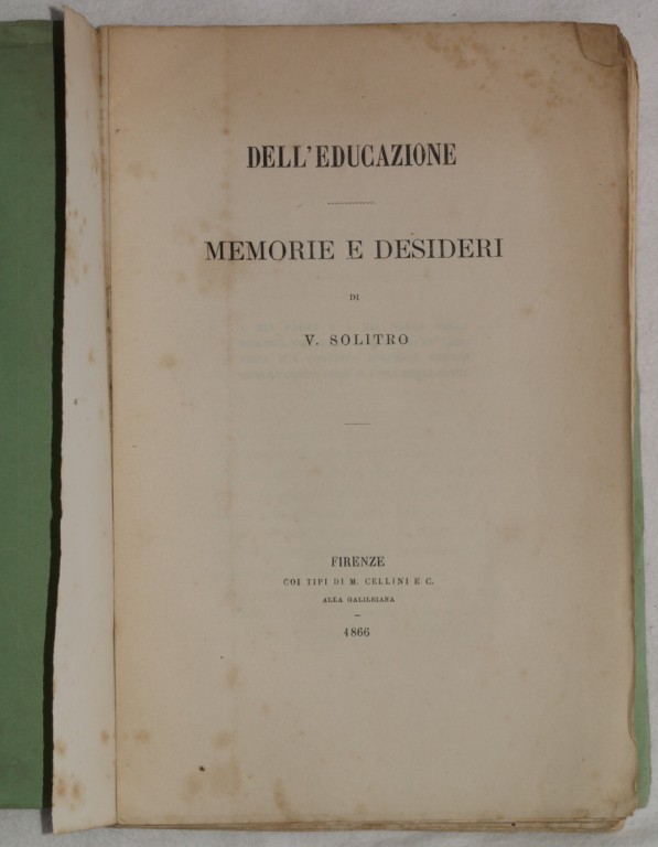 DELL'EDUCAZIONE MEMORIE E DESIDERI