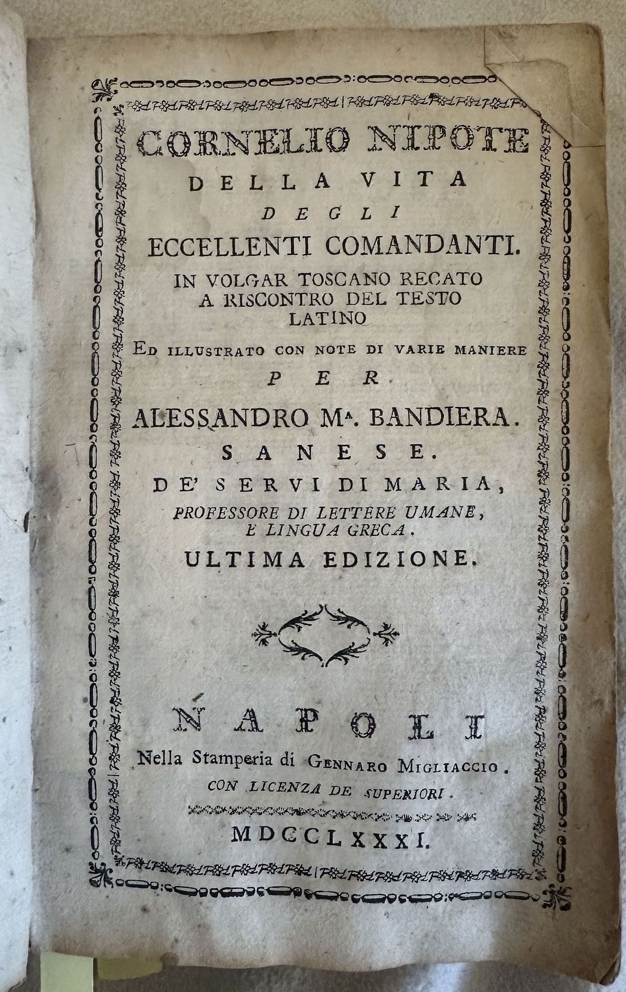 DELLA VITA DEGLI ECCELLENTI COMANDANTI IN VOLGAR TOSCANO RERCATO A …