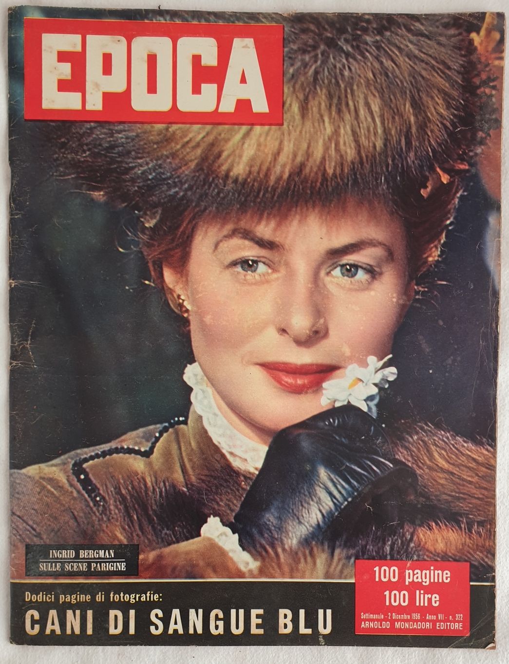 EPOCA SETTIMANALE 2 DICEMBRE 1956 - ANNO VII N. 322