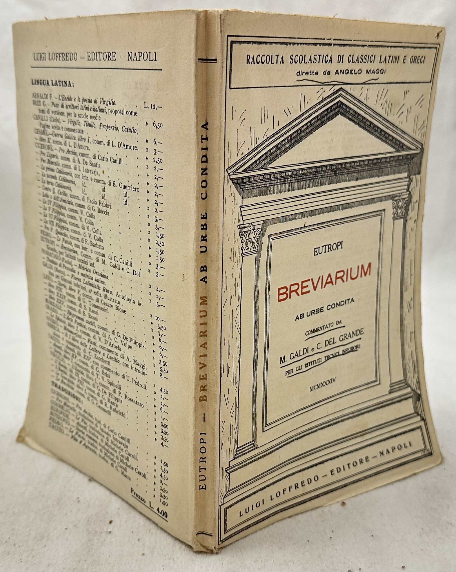 EUTROPI BREVIARIUM AB URBE CONDITA COMMENTATO DA M. GALDI E …