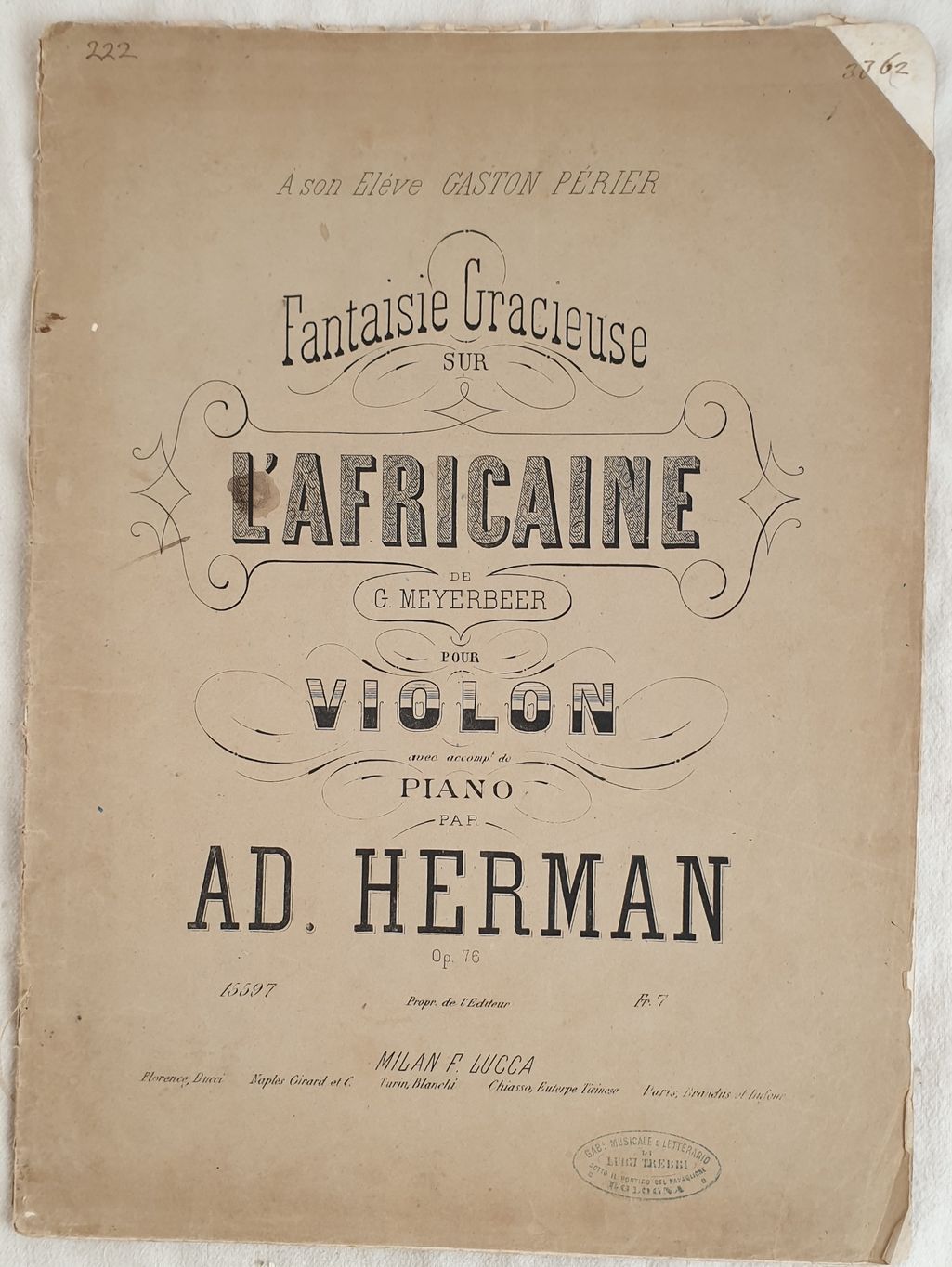 FANTAISIE GRACIEUSE SUR L'AFRICAINE POUR VIOLON AVEC ACCOMP. DE PIANO …