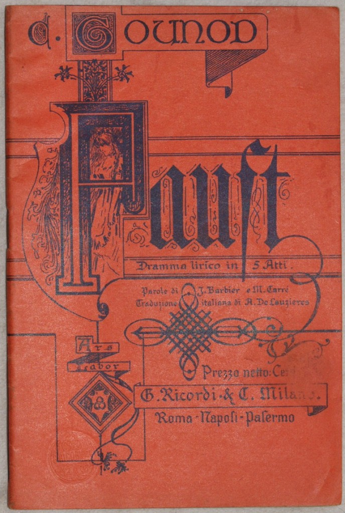 FAUST DRAMMA LIRICO IN CINQUE ATTI DEI SIGNORI J. BARBIER …