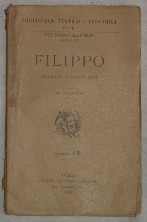 FILIPPO TRAGEDIA IN CINQUE ATTI CON PREFAZIONE