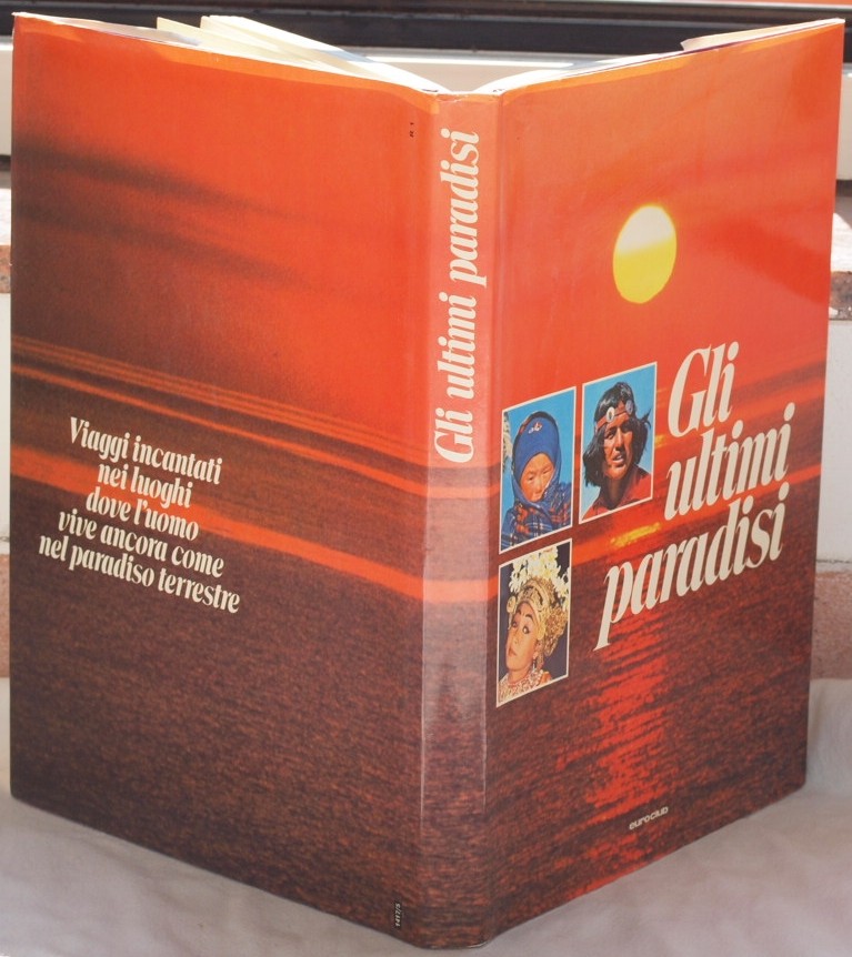 GLI ULTIMI PARADISI