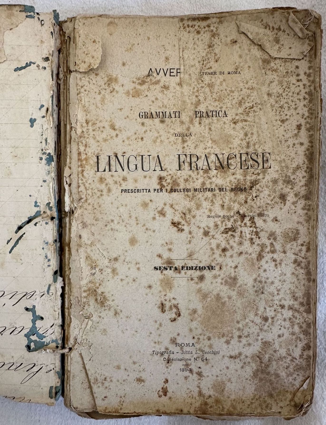 GRAMMATICA PRATICA DELLA LINGUA FRANCESE PRESCRITTA PER I COLLEGI MILITARI …