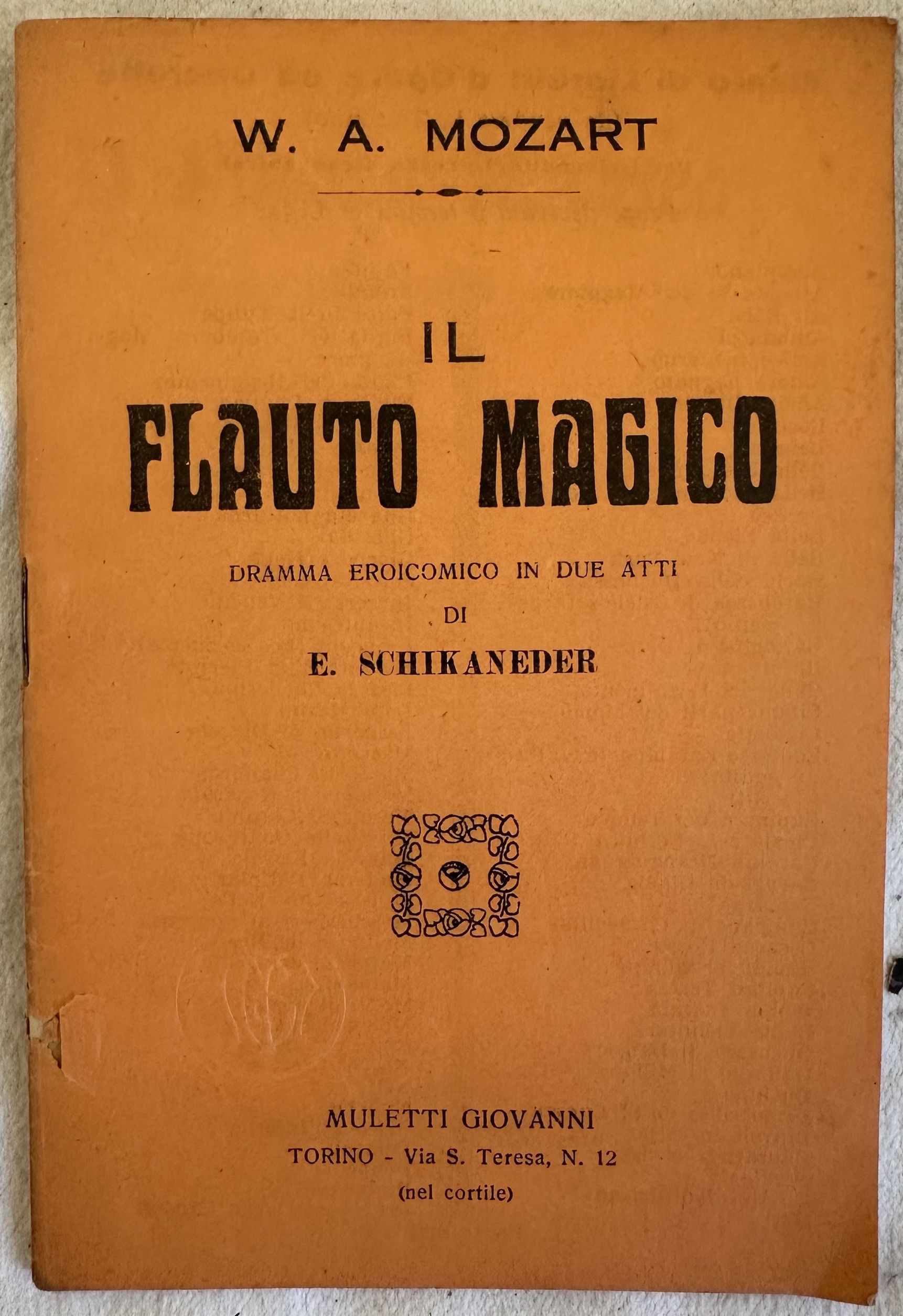 IL FLAUTO MAGICO DRAMMA EROICOMICO IN DUE ATTI DI E. …