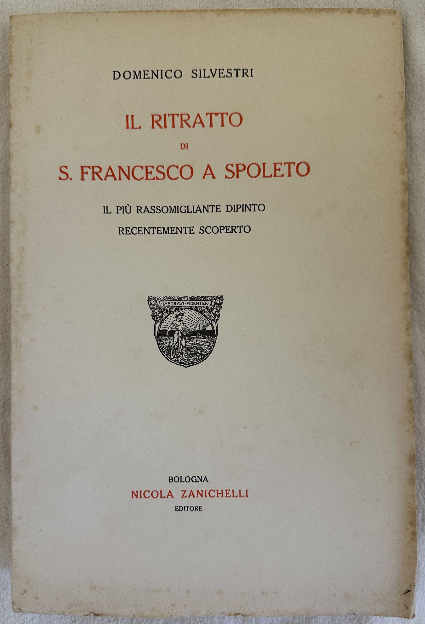 IL RITRATTO DI S. FRANCESCO A SPOLETO IL PIU RASSOMIGLIANTE …