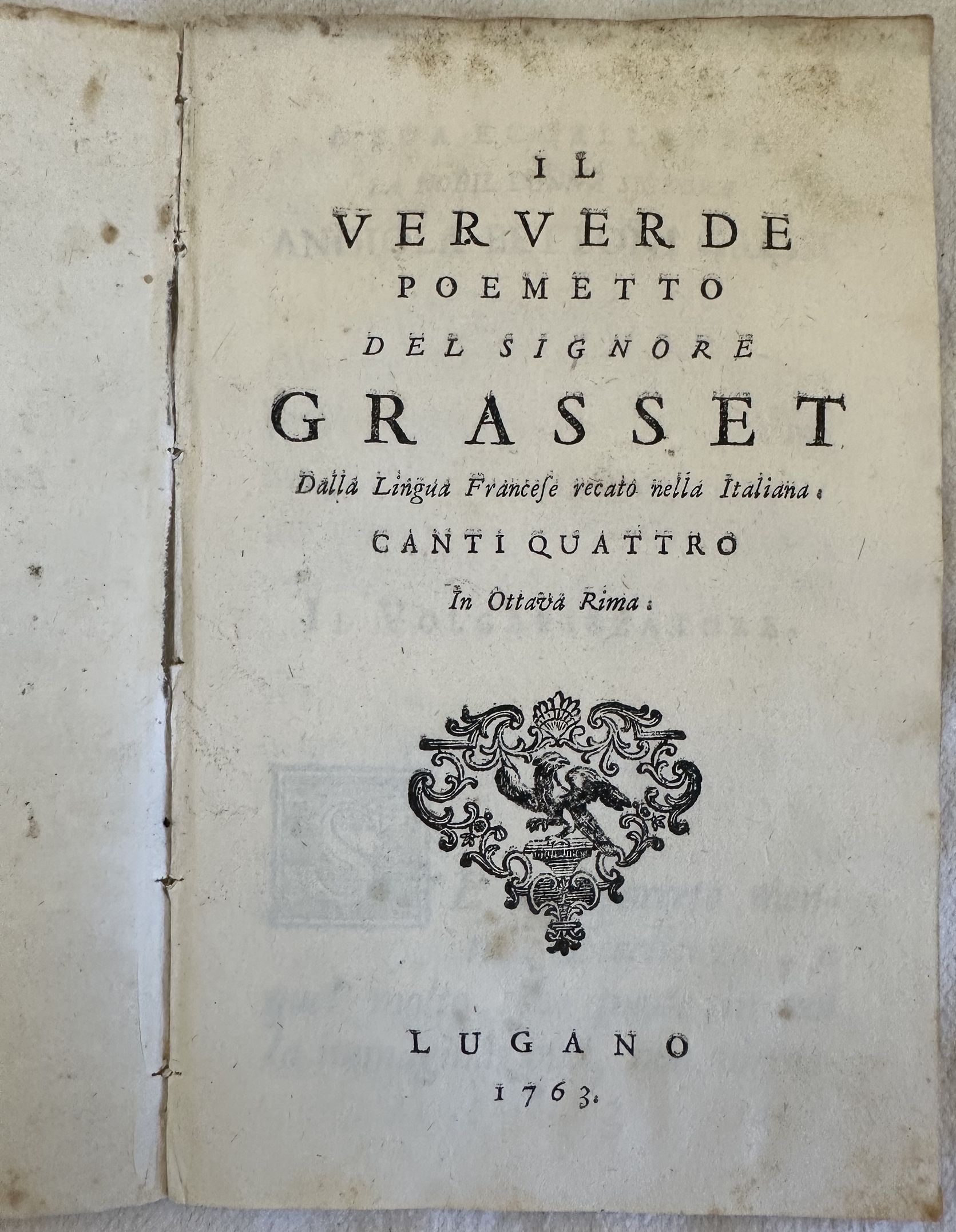 IL VERVERDE POEMETTO DEL SIGNORE GRASSET DALLA LINGUA FRANCESE RECATO …