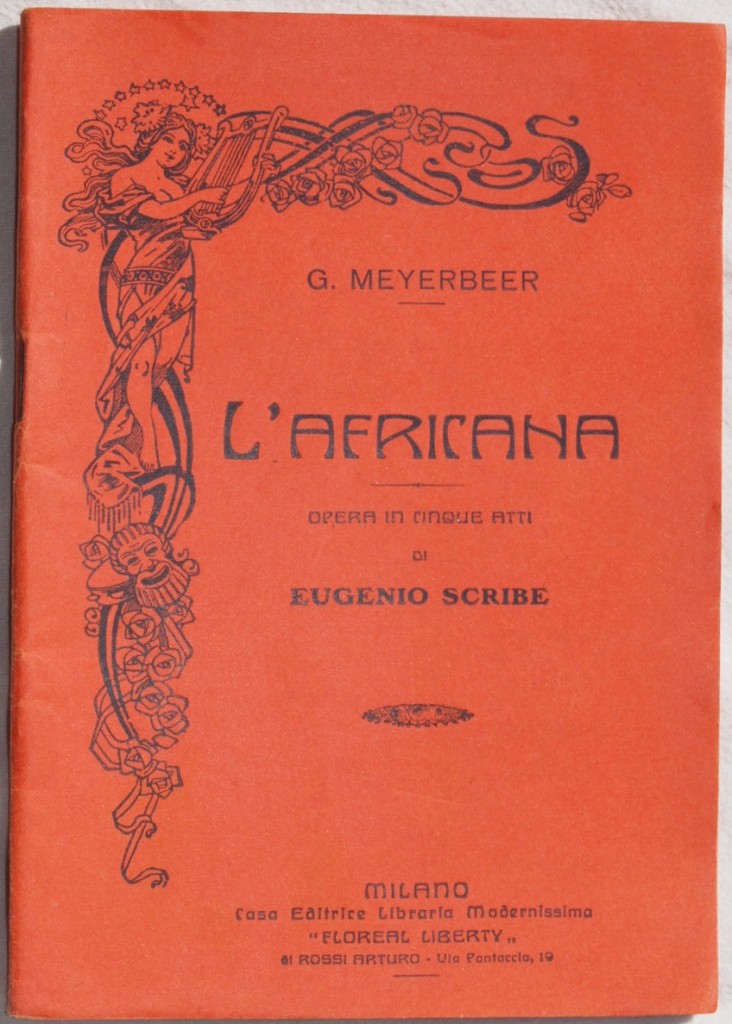 L'AFRICANA OPERA IN CINQUE ATTI DI EUGENIO SCRIBE