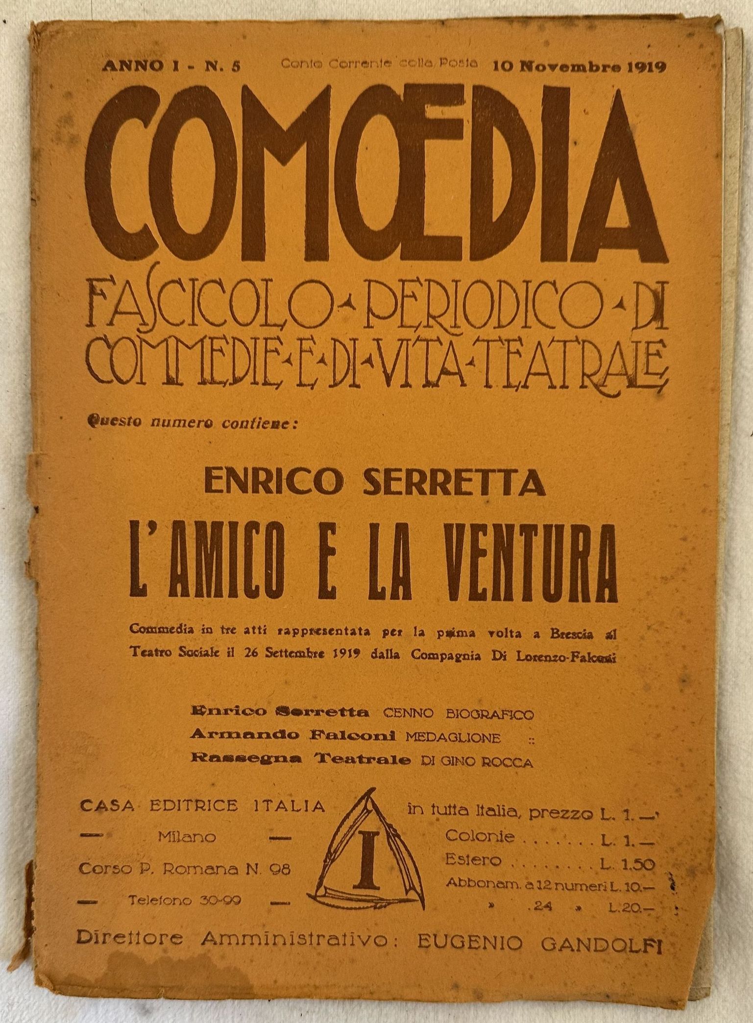 L'AMICO E LA VENTURA COMMEDIA IN TRE ATTI