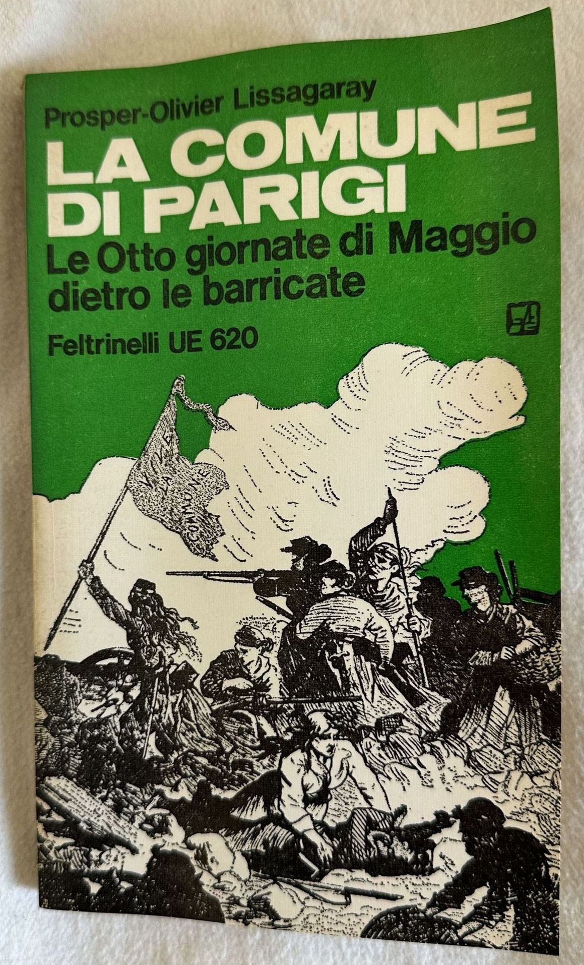 LA COMUNE DI PARIGI LE OTTO GIORNATE DI MAGGIO DIETRO …