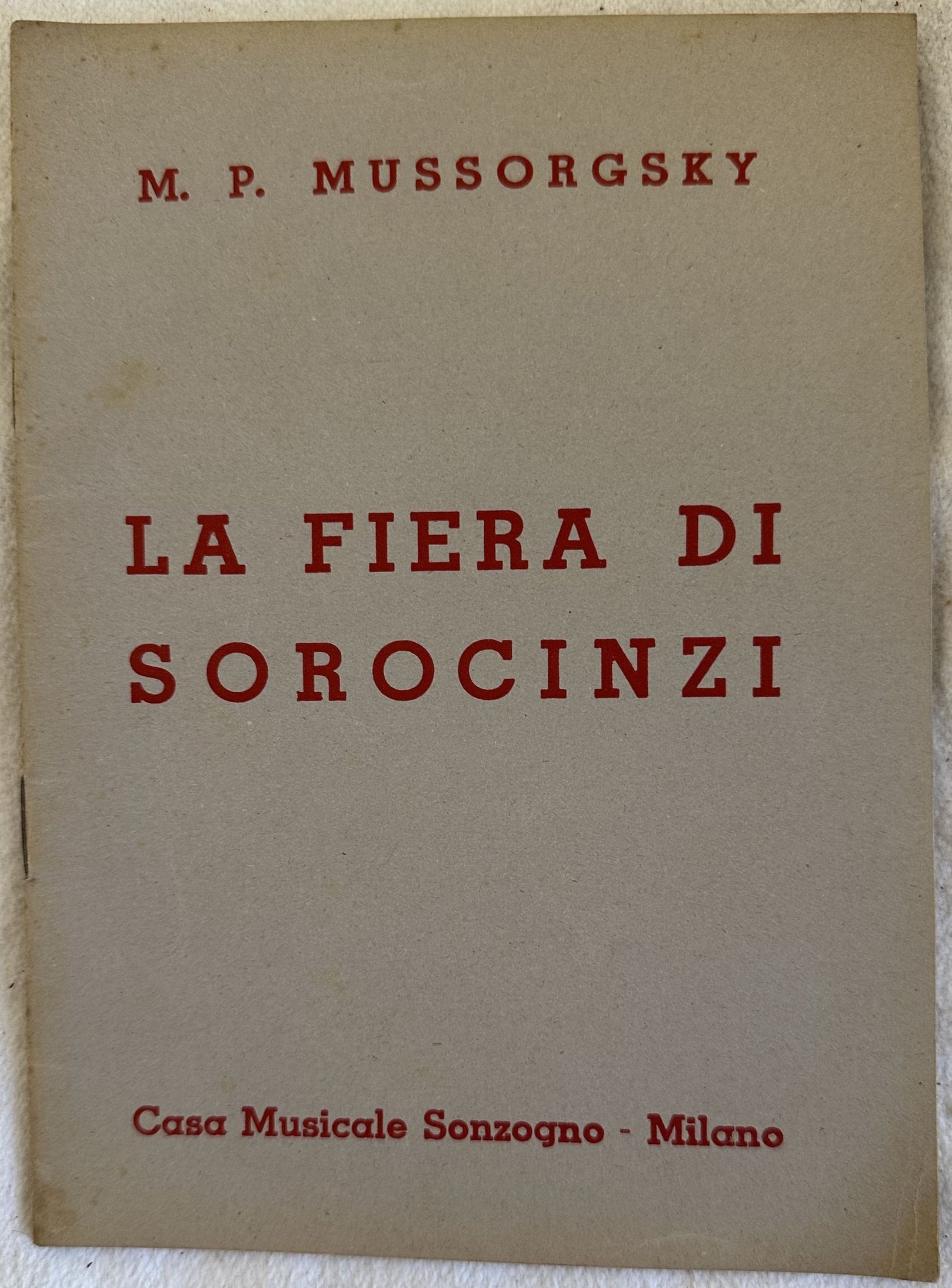 LA FIERA DI SOROCINZI OPERA COMICA IN TRE ATTI
