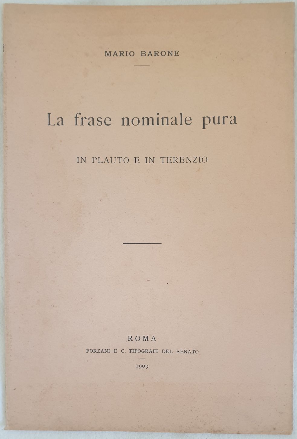 LA FRASE NOMINALE PURA IN PLAUTO E IN TERENZIO