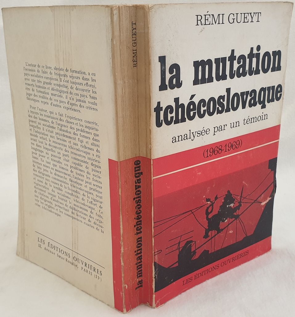 LA MUTATION CECOSLOVAQUE ANALYSEE PAR UN TEMOIN (1968-1969)