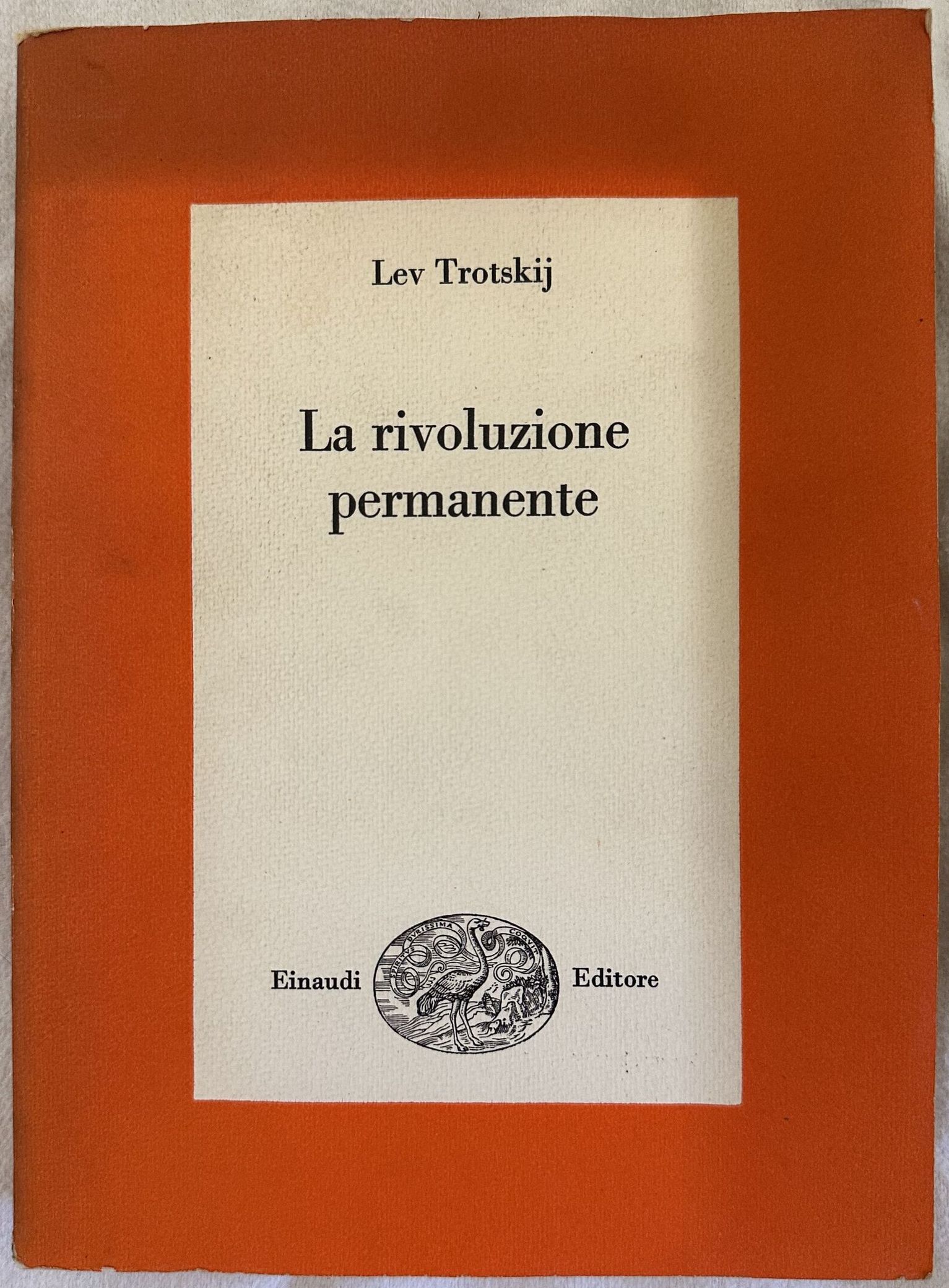 LA RIVOLUZIONE PERMANENTE PREFAZIONE E TRADUZIONE DI LIVIO MAITAN