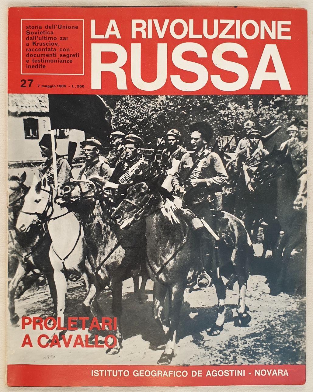 LA RIVOLUZIONE RUSSA 27 7 MAGGIO 1965