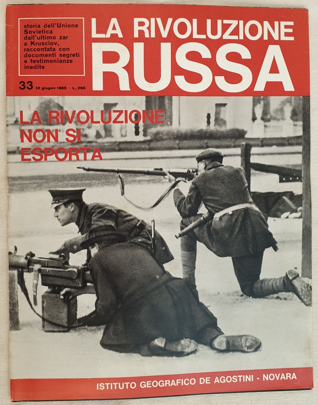 LA RIVOLUZIONE RUSSA 33 18 GIUGNO 1965