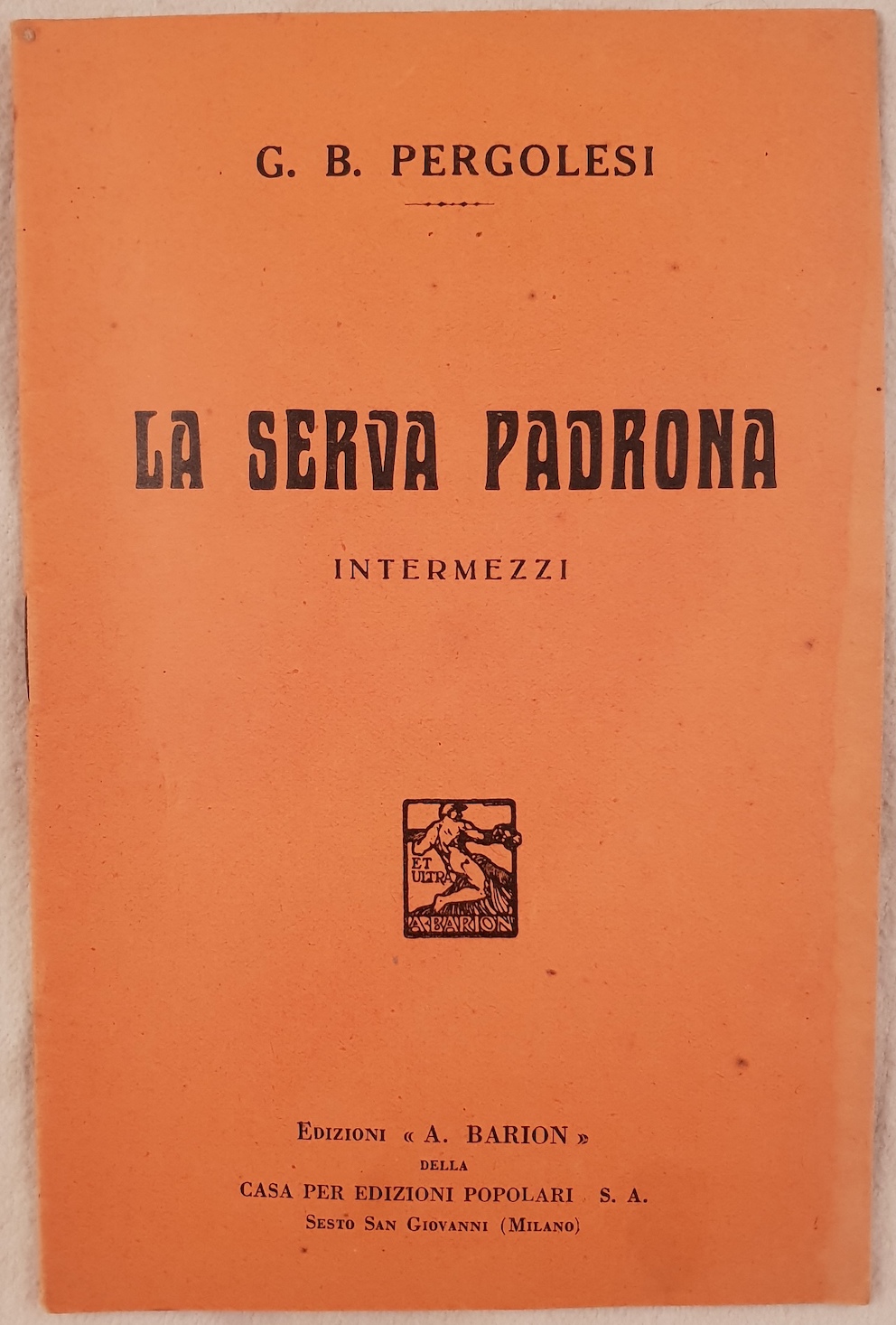 LA SERVA PADRONA INTERMEZZI DI G. B. PERGOLESI