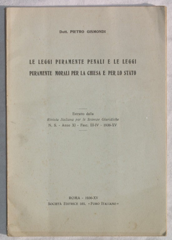 LE LEGGI PURAMENTE PENALI E LE LEGGI PURAMENTE MORALI PER …