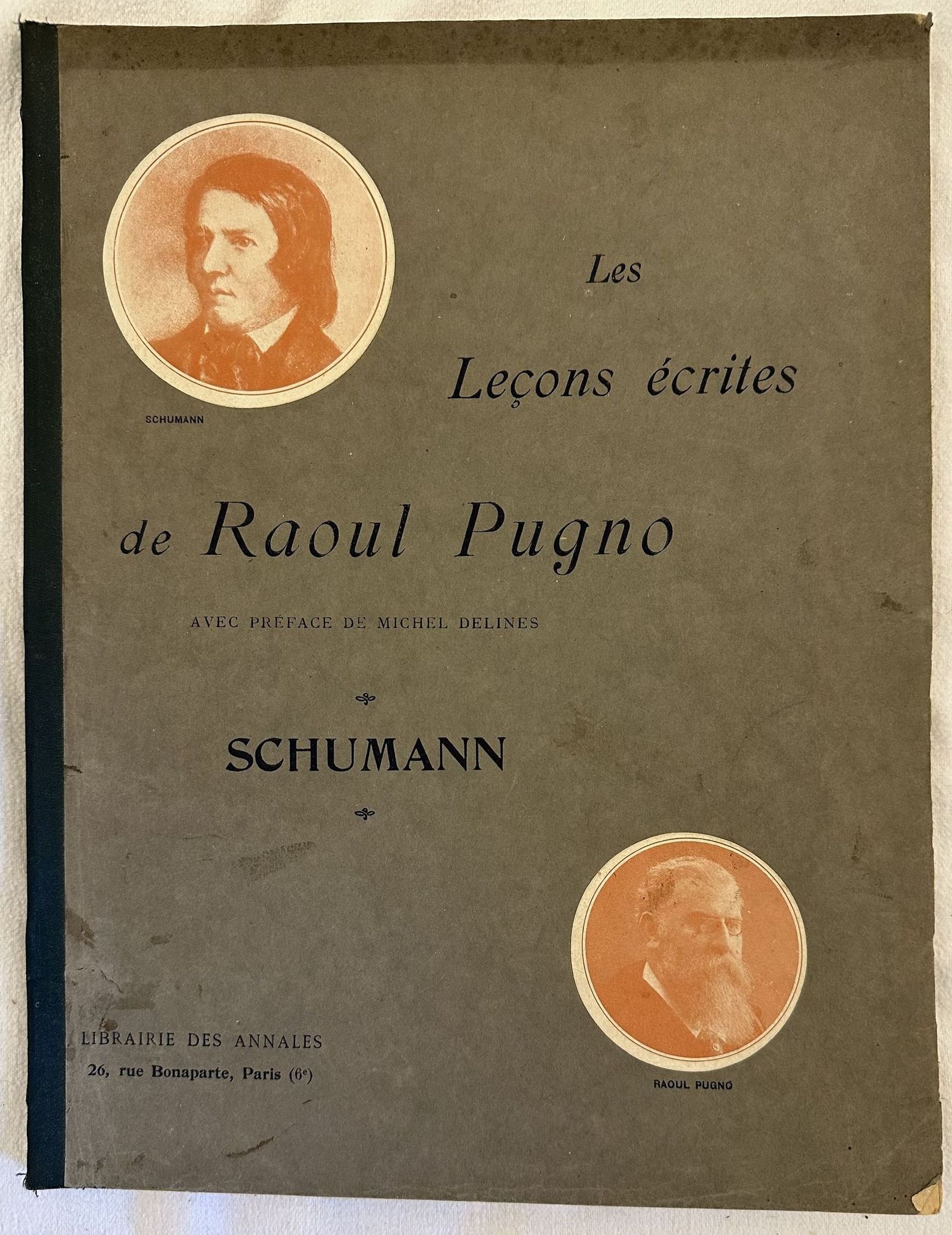 LES LECONS ECRITES DE RAOUL PUGNO SCHUMANN AVEC UNE BIOGRAPHIE …