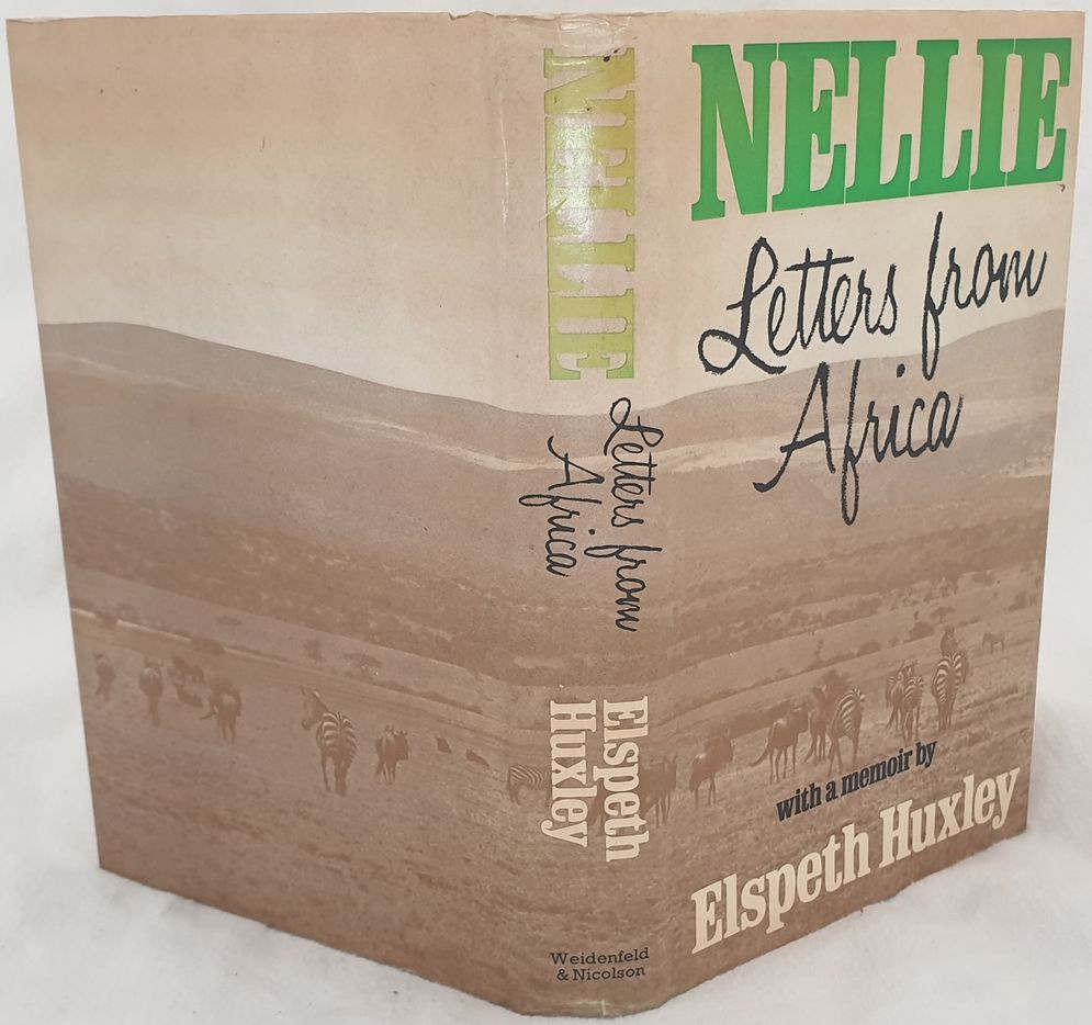 LETTERS FROM AFRICA WITH A MEMOIR BY ELSPETH HUXLEY