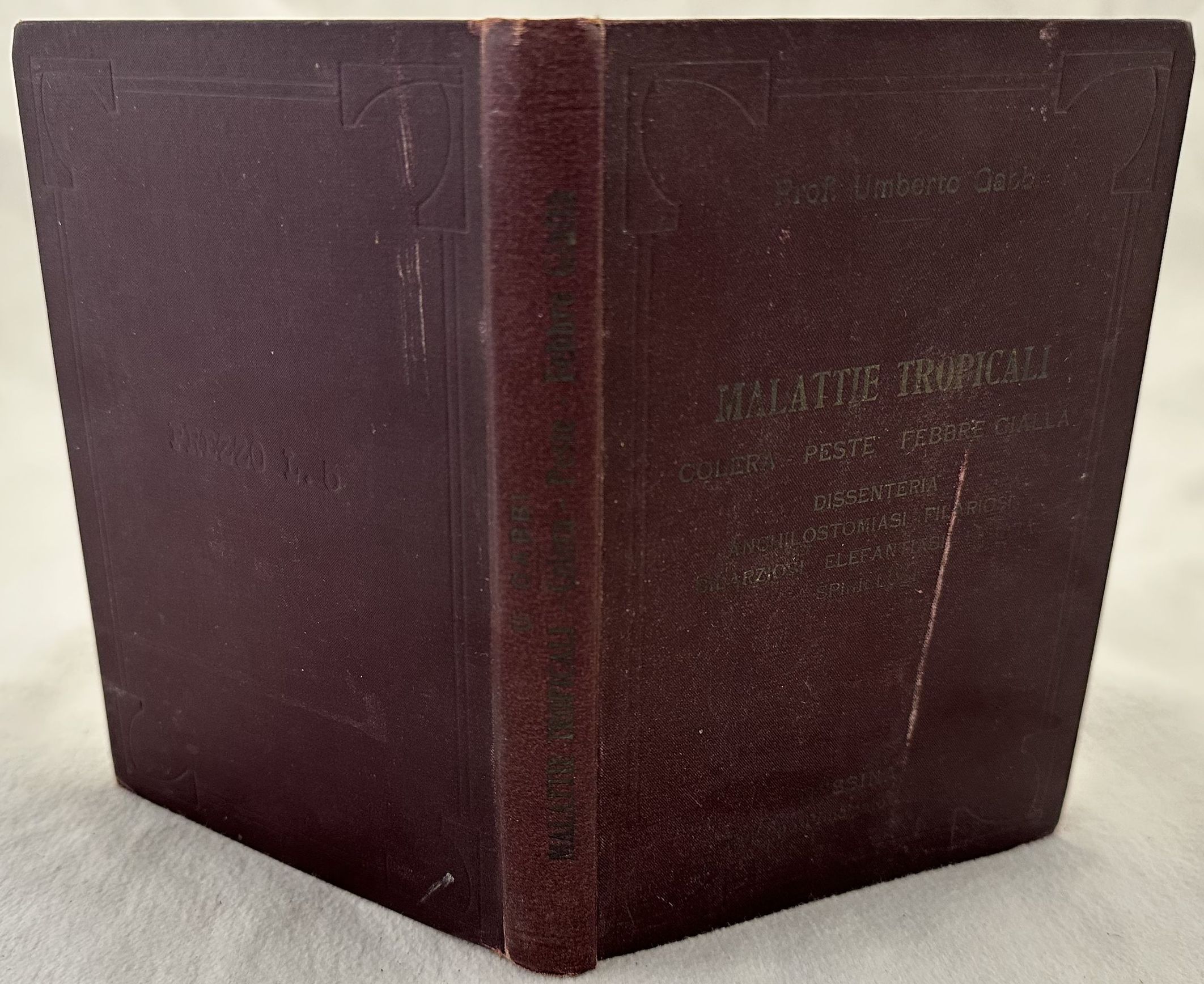 MALATTIE TROPICALI DELL'ITALIA MERIDIONALE E DELLE ISOLE VOLUME II MALATTIE …