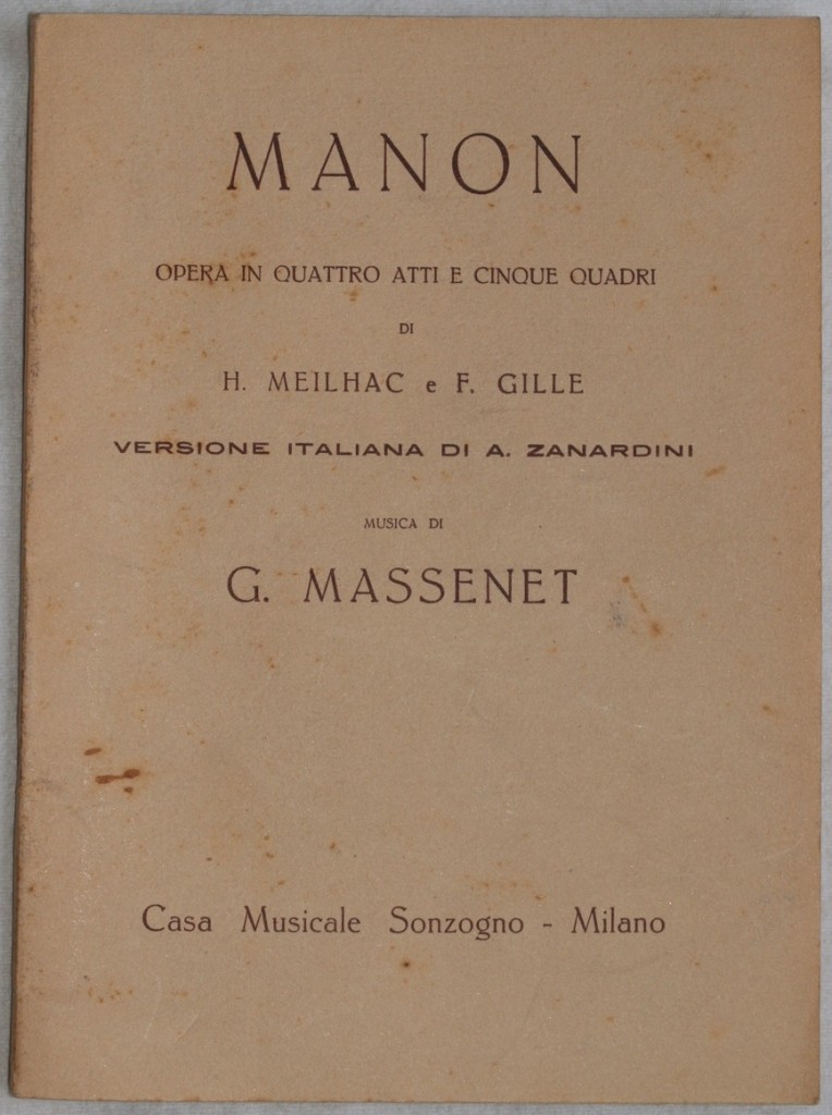 MANON OPERA IN QUATTRO ATTI E CINQUE QUADRI DI H. …