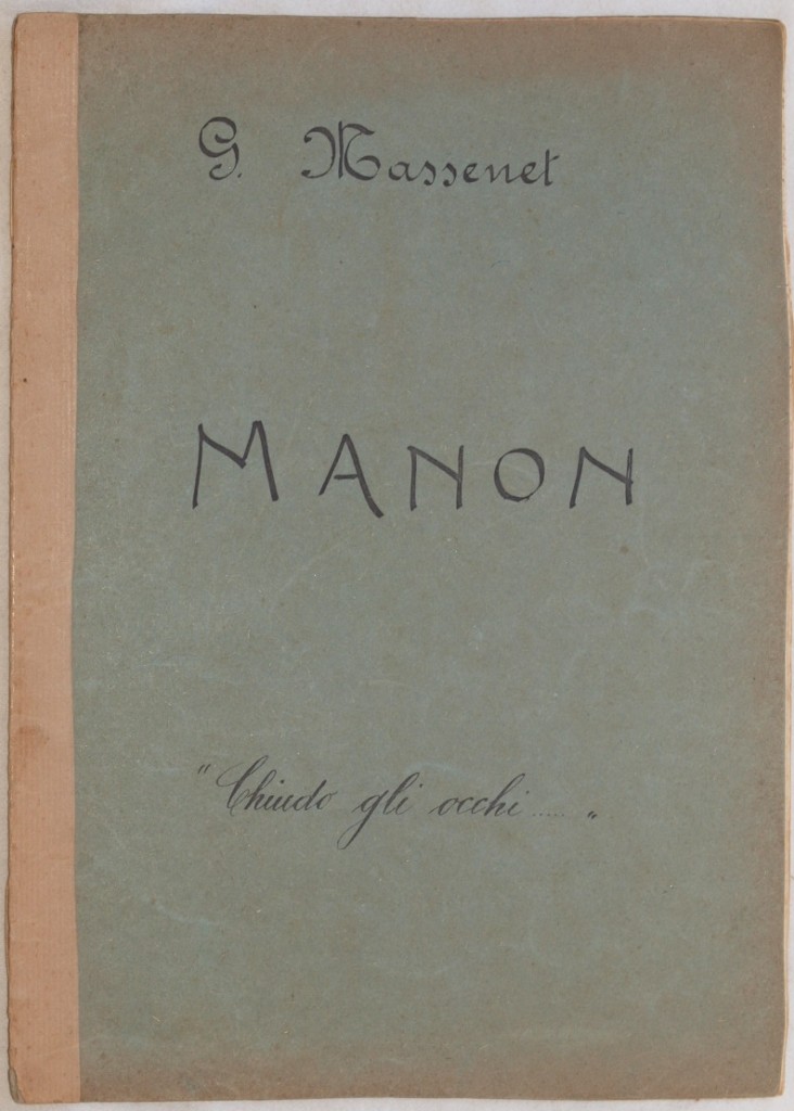MANON OPERA IN QUATTRO ATTI PAROLE DI E. MEILHAC ET …