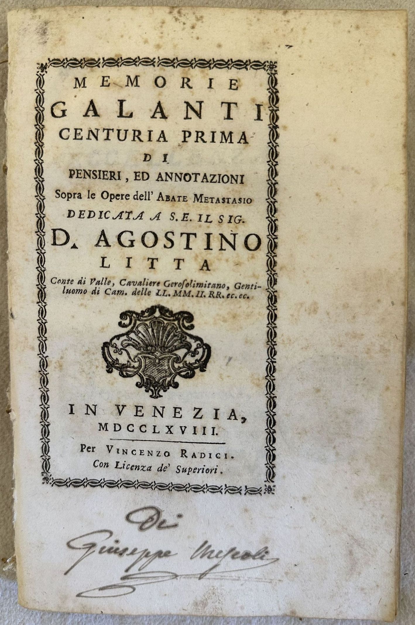 MEMORIE GALANTI CENTURIA PRIMA DI PENSIERI ED ANNOTAZIONI