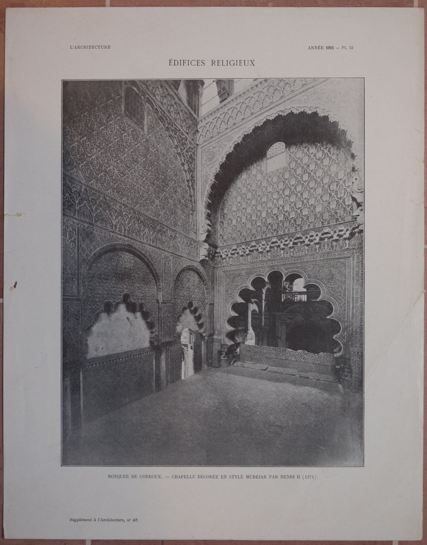 MOSQUEE DE CORDOUE CHAPELLE DECOREE EN STYLE MUDEJAR PAR HENRI …