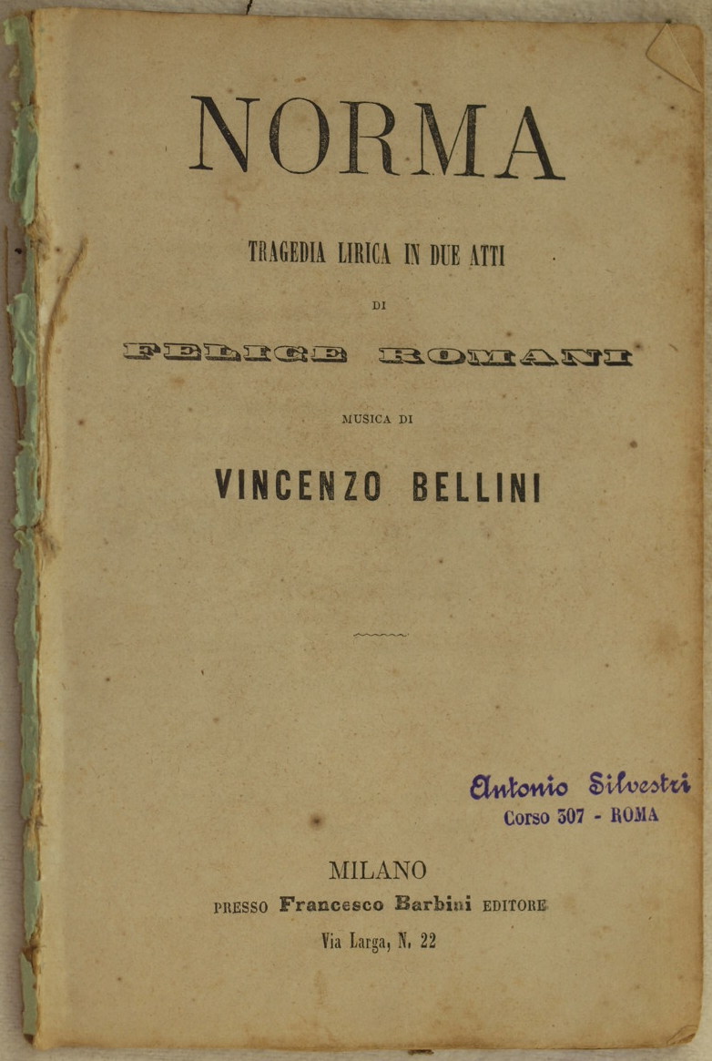NORMA TRAGEDIA LIRICA IN DUE ATTI DI FELICE ROMANI MUSICA …